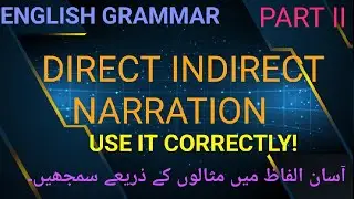 Lesson 2 : Direct and Indirect Narration [Learn English PK]