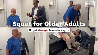 Squat for Older Adults - Getting Stronger in a Safe Way