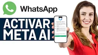 C&oacute;mo Activar Meta AI en Whatsapp | iPhone Y Android