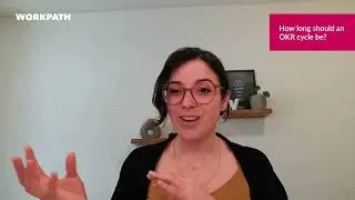 How long should an OKR cycle be ?