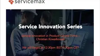 Service Innovation in Product Centric Firms - Christian Kowalkowski
