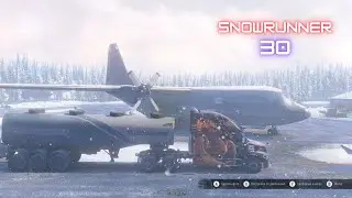 SnowRunner Hard Mode Part 30
