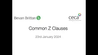 Common Z Clauses - CECA & Bevan Brittan Webinar