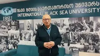 International Black Sea University, Tbilisi , Georgia
