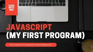 My First Program In JavaScript
