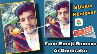 Face Emoji Remover Ai Generator | Face Sticker Kaisa Khatam Kare | Ai Remove Face Emoji