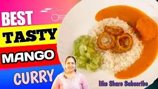 Mango Curry without Onion and Garlic |Balancing Sweetness and Tanginess #food
