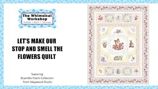Lets make Stop and Smell the Flowers Kids Quilt Pattern