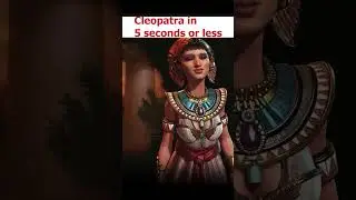 How to play CLEOPATRA in 5 Seconds or less in Civilization 6! #shorts