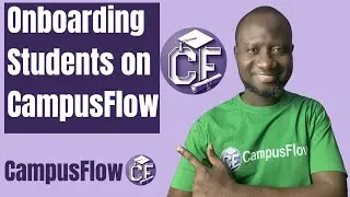 How to Admit Students in CampusFlow | Easy Student Enrollment Guide