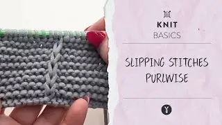 Slipping Stitches Purlwise