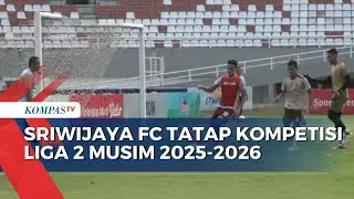 Tatap Kompetisi Liga 2Musim 2025-2026, Sriwijaya FC Bentuk Tim Marketing Khusus Cari Sponsor