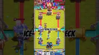 ICE-BOW 3.5 DECK #clashroyale #supercell #gaming #shorts #shortvideo #subscribe #cofa57