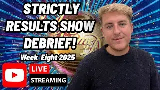 LIVE Strictly Week 8 Results Show Debrief REPLAY! Who Went Home & Who Is Through to Blackpool? 💃🪩