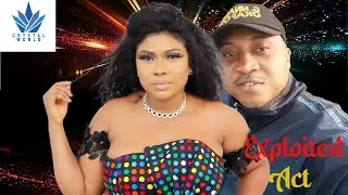 EXPLOITED ACT - NIGERIAN NOLLYWOOD MOVIE - QUEENETH AGBOR * JULIET VITALIS