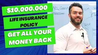 How to buy $10,000,000 of life insurance and get all your money back