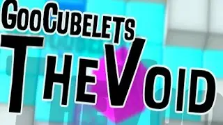 GooCubelets: The Void || Block Pushing Puzzle Game