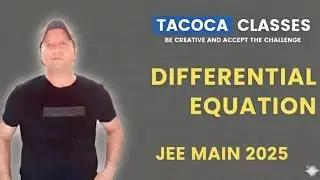 DIFFERENTIAL EQUATION JEE MAIN 2025 PYQ - BY S.P. SIR