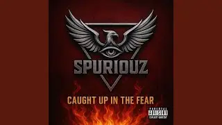 Caught Up In The Fear