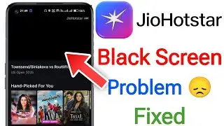 Jiohotstar me black screen problem || How to fix Jiohotstar black screen problem solve