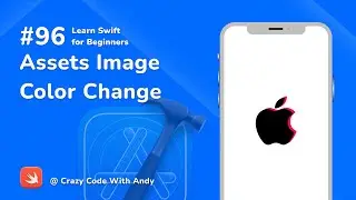 96. Assets Image Color Change - UIKit - Learn Swift For Beginners