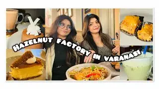 Hazelnut factory in Varanasi | Trying BAKLAVA |