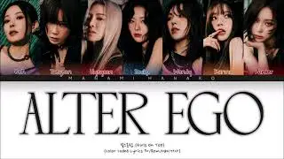 {VOSTFR} GOT the beat (Girls On Top) - 'ALTER EGO' (Color Coded Lyrics Fran&ccedil;ais/Rom/Han/가사)