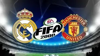 FIFA 2000 PSX   Real Madrid vs Manchester United