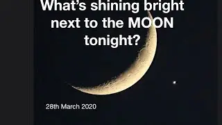 VENUS & Moon seen together in night sky! 😲28th March 2020