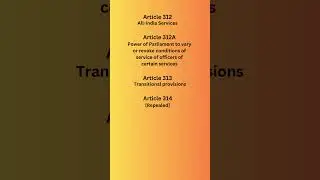 article 312 to 314 | part 14 | constitution of india | services | union and states