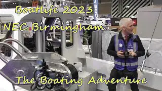238. #BoatLife2023NECBirmingham - #TheBoatingAdventure