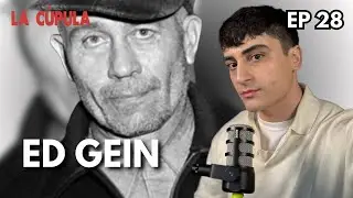 El Asesino Que Inspir&oacute; al Cine: Ed Gein | La C&uacute;pula - Ep 28