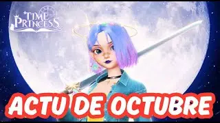 EVENTO O ACTU DE OCTUBRE PARTE 1!!!🌙 TIME PRINCESS EN ESPA&Ntilde;OL #timeprincess #dressup