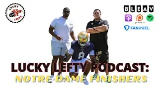 LUCKY LEFTY: QB BATTLE IS VERY CLOSE/ WRs ARE AN EXPLOSIVE GROUP