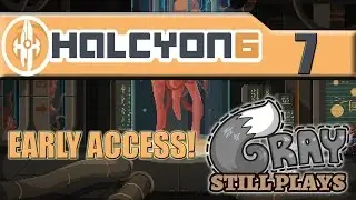 Halcyon 6: Starbase Commander | They're Saying We Made the Chruul!? | Part 7 | Gameplay Let's Play