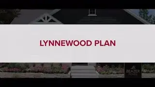 Beazer Homes | Lynnewood Virtual Tour | Houston, TX