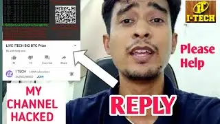 Reply on his hacked channel | itech channel Hacked|