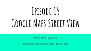 Photo Workshop 15 - Streetview