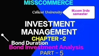 M.com 3rd sem|Investment management|Chapter -2 | Part-5 | Macaulay duration 