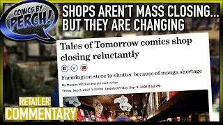 Are comic shops mass-closing? No, but 