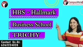 HBS  Hallmark Business School TRICHY |  Courses | Fee | Placements | Hostel | Entrance Exam