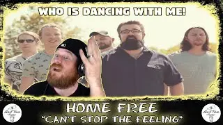 Home Free - Can't Stop the Feeling | RAPPER REACTION!