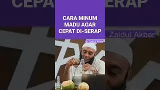 Cara minum madu agar cepat diserap - dr. Zaidul Akbar