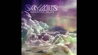 Masspike Miles - Clouded Judgement