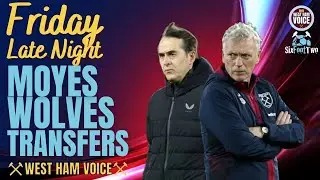 LAST ROLL OF THE DICE FOR MOYES? | EXWHUEMPLOYEE DISCUSSES WEST HAM | ACADEMY AND TRANSFERS