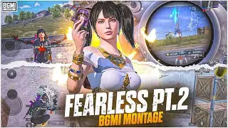 People Stopped Making Montages&hellip; So I Brought It Back 🔥 | BGMI Montage | Fearless Pt.2