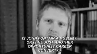 John Fontain is a Muslim?