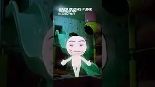 #BACKROOMS FUNK