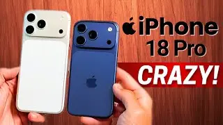 iPhone 18 Pro &mdash; THIS IS CRAZY!