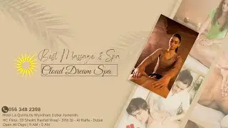 Cloud Dream Spa, The best Massage and Moroccan bath service in Bur Dubai.